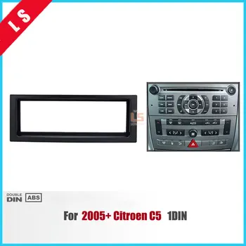 1Din Bil Återmontering Radio Fascia för 2005+ Citroen C5 Stereo Ram Panel Dash Mount Monteringssats för Installation En 1 DIN