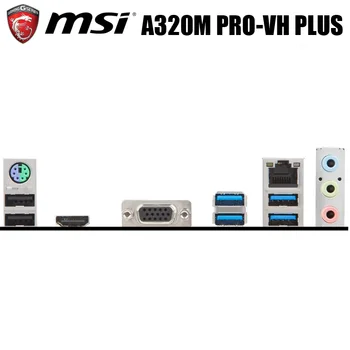 MSI A320M PRO-VH PLUS Moderkort AM4 AMD A320 DDR4 Ursprungliga Skrivbordet MSI-A320-Moderkort Socket AM4 DDR4 32GB A320 PCI-E 3.0 AM4