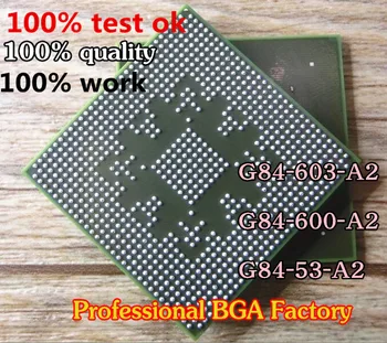 Testade mycket bra produkt G84-603-A2 G84-600-A2 G84-53-A2 256 MB 128BIT BGA med bollar