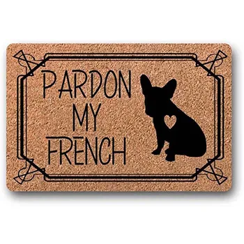 Ursäkta Min franska Bulldog Dörrmatta franska Bull Dog - Welcome-Mat - Dörrmatta med 23,6