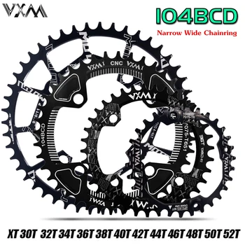VXM Cykel Kugghjul 104BCD Rund Form Smala Brett 30T/32T/34T/36T/38/40T/42T/46T/48T/50T/52T MTB Crankset cykeldelar